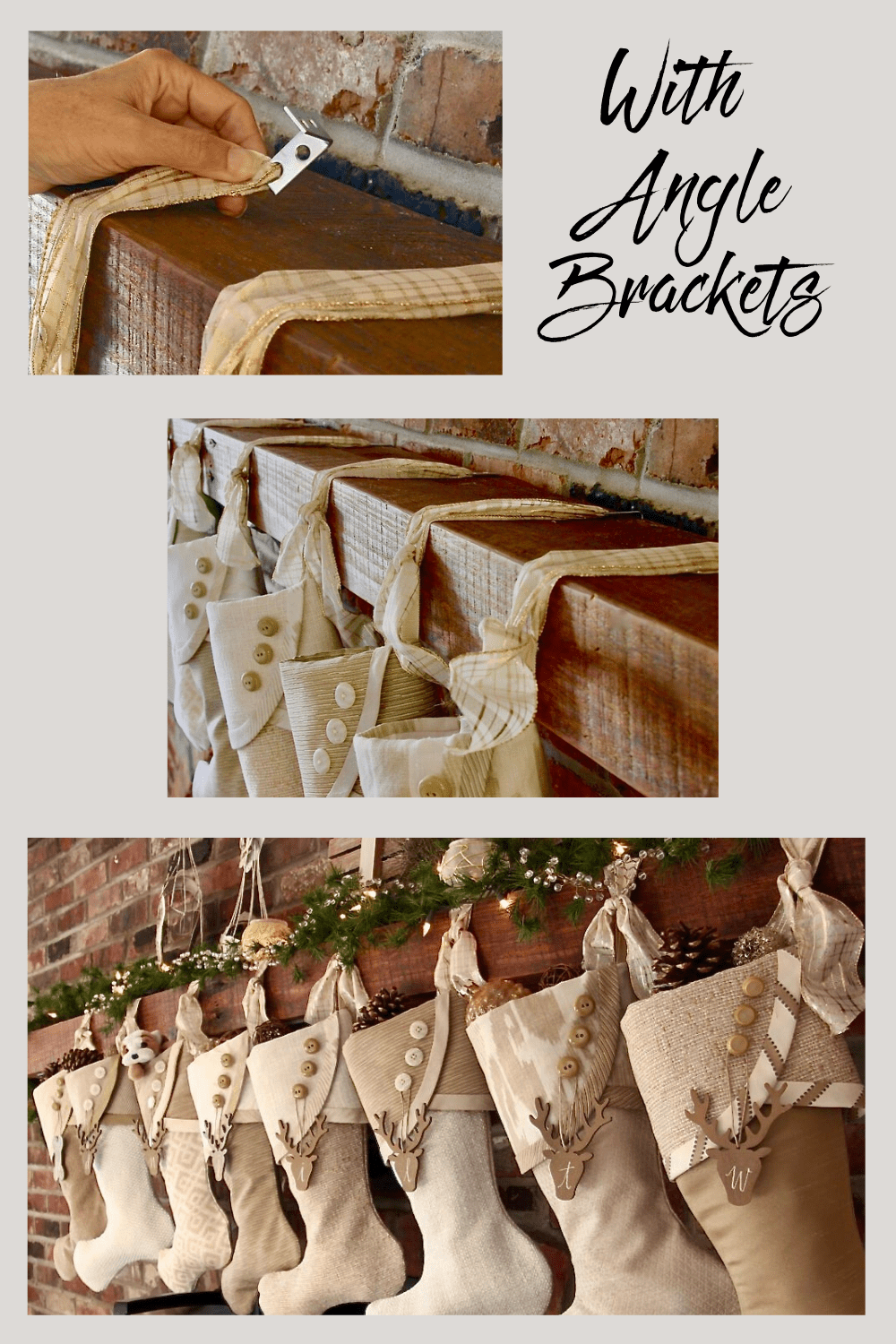 How to Hang Christmas Stockings With Angle Brackets South House