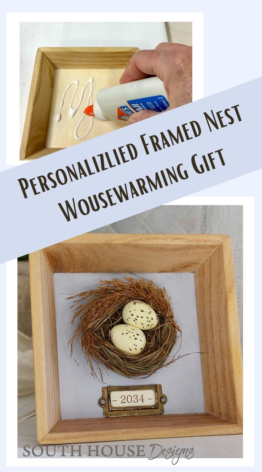 Pin showing hand squeezing glue on frame over pic of finished Framed Nest