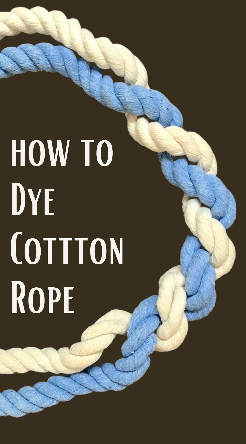 How to Dye Cotton Rope - South House Designs