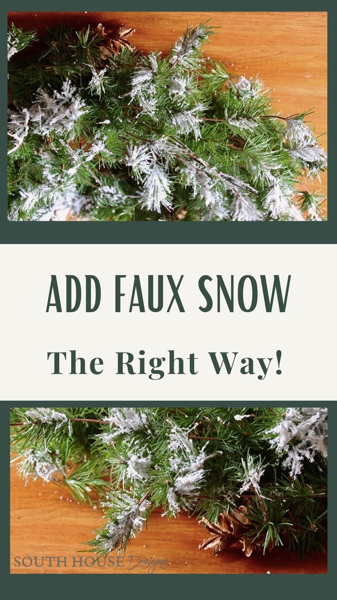 Best Way to Add Fake Snow to Brighten Your Decor - South House Designs