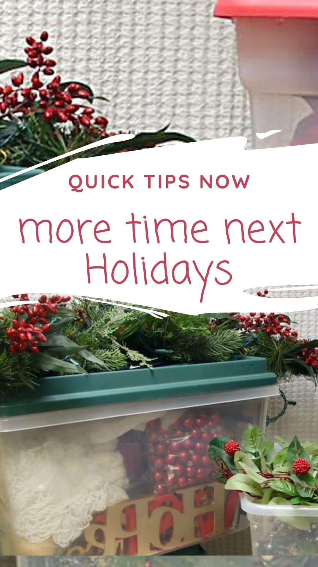 Pinterest pin showing clear plastic tubs filled with Christmas decor stacked.