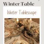 Pinterest pin featuring a picture of the candlelit table and the heading reading How to Set a Picture-Worthy Winter Tablescape