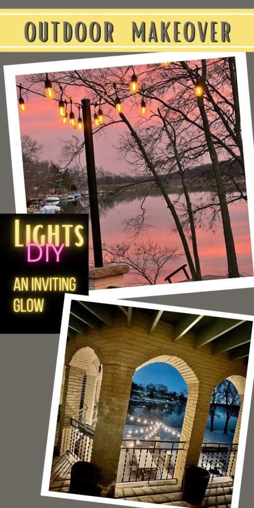 Pinterest Pin with two images of the Edison Lights Bulbs hanging above the patio. One image from above on a snowy night and the other with the lights seen in front of a gorgeous sunset sky and the lake reflecting it below
