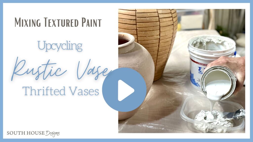 video cover image with title that reads: Mixing Textured Paint, Upcycling Thrifted Vase, Rustic Vase