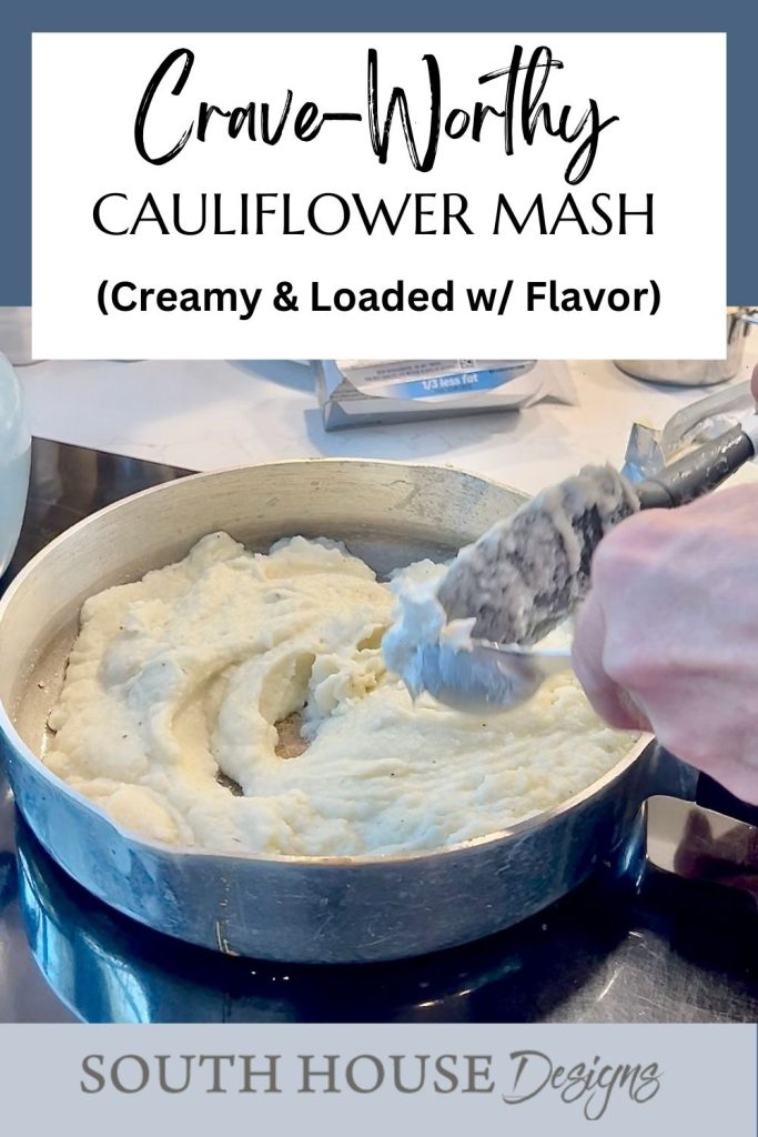 Pinterest pin with title "Carve-Worthy Cauliflower Mash" over a pot of creamy cauliflower mash being stirred