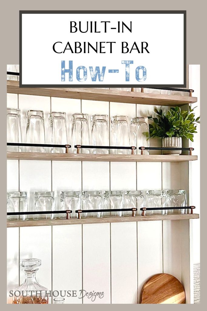 loseup of bar glassware on narrow open shelves with railings on a shiplap backing with a title: Built-in Cabinet Bar How-To