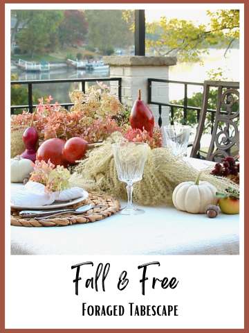 Fall tablescape with dired grasses, gourds, and hydrangeas above a title: Fall & Free -- Foraged Tablescape