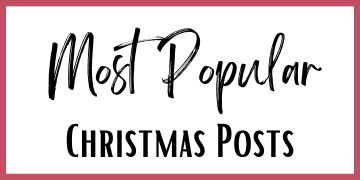 Header that reads: Most Popular Christmas Posts