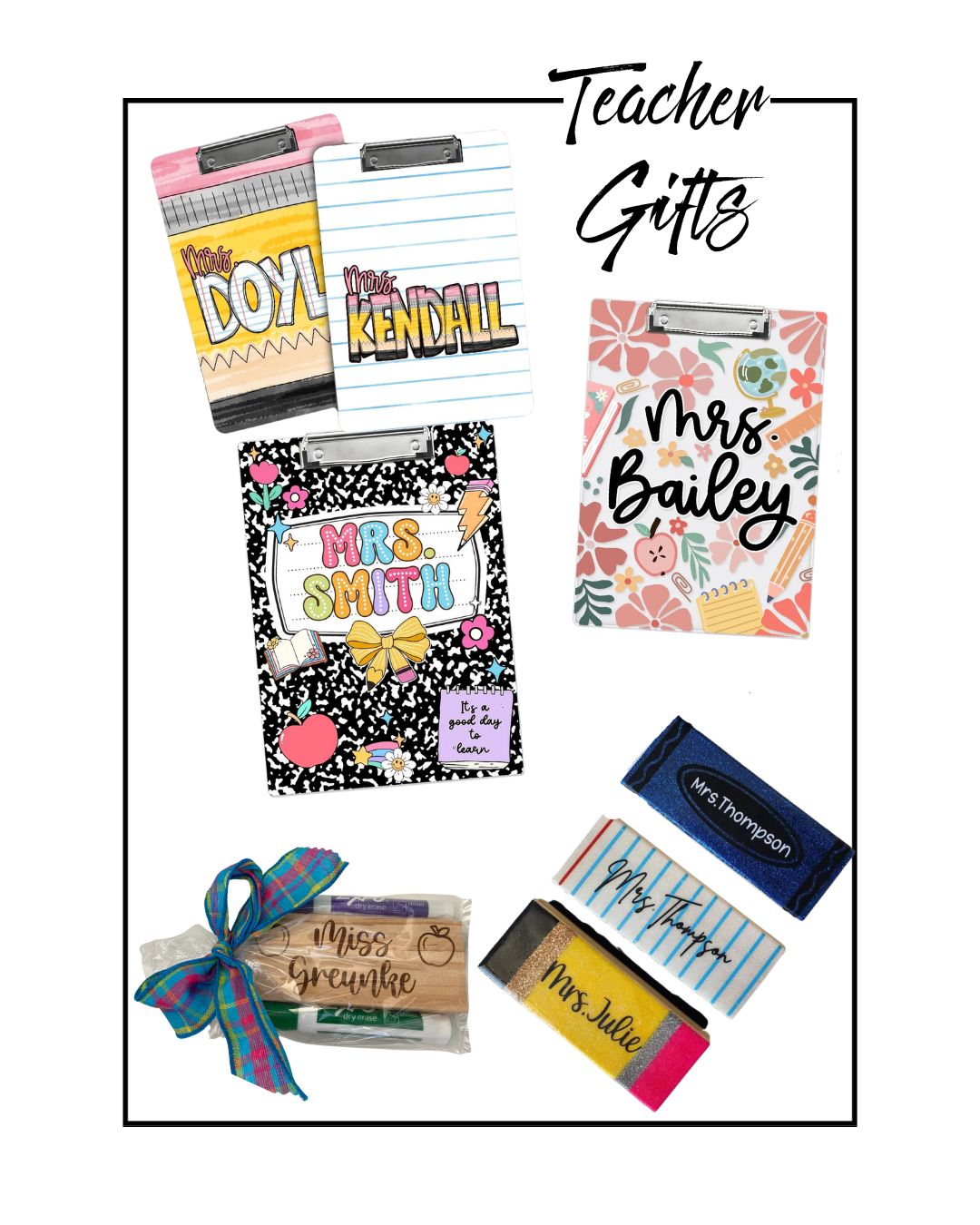 A collage of colorful personalized teacher gifts, including clipboards, notebooks, pens, and rulers labeled with different teacher names in various playful fonts and designs. The heading reads “Teacher Gifts.”.