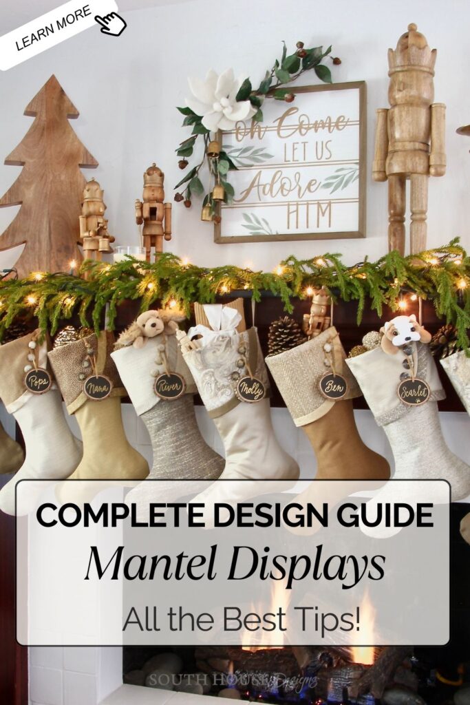 A festive fireplace mantel decorated with Christmas stockings, nutcrackers, garland, and a wooden tree, features a sign reading "Oh come let us adore Him" and offers christmas mantel decorating tips in the guide "Mantel Displays: All the Best Tips!.