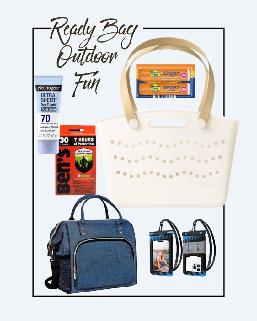 A collage of outdoor essentials: a white beach tote, two Neutrogena sunscreen sticks, a tube of Neutrogena sunscreen, Ben’s insect repellent wipes, a blue cooler bag, and two waterproof phone pouches. Text reads, “Ready Bag Outdoor Fun.”.