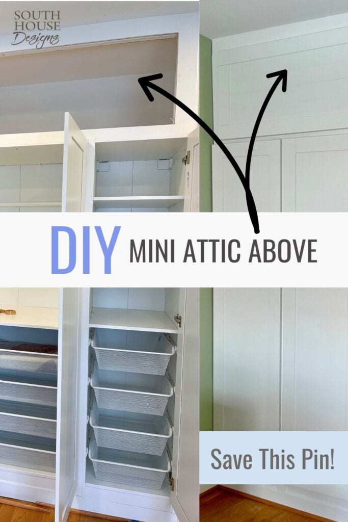 Two split-view photos showing a white cabinet with DIY storage above Pax wardrobes, labeled “DIY MINI ATTIC ABOVE.”
